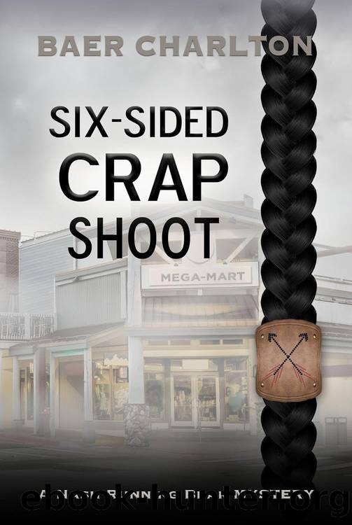 Six-Sided Crap Shoot by Baer Charlton