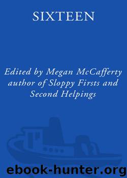 Sixteen by Megan McCafferty