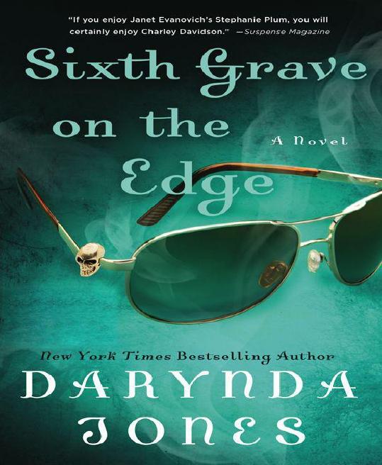 Sixth Grave on the Edge by Darynda Jones