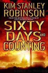 Sixty days and counting by Kim Stanley Robinson