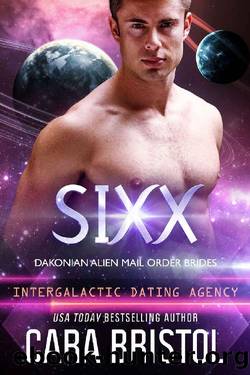 Sixx_Dakonian Alien Mail Order Brides by Cara Bristol