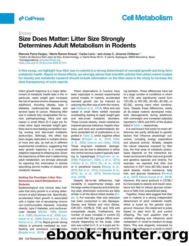 Size Does Matter: Litter Size Strongly Determines Adult Metabolism in Rodents by Marcela Parra-Vargas & Marta Ramon-Krauel & Carles Lerin & Josep C. Jimenez-Chillaron