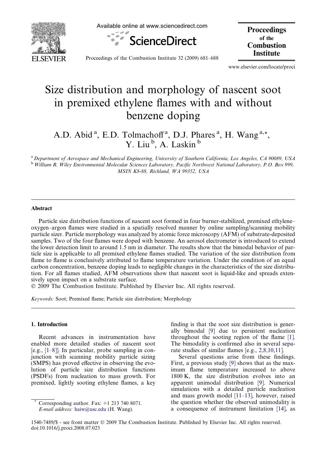 Size distribution and morphology of nascent soot in premixed ethylene flames with and without benzene doping by A.D. Abid; E.D. Tolmachoff; D.J. Phares; H. Wang; Y. Liu; A. Laskin