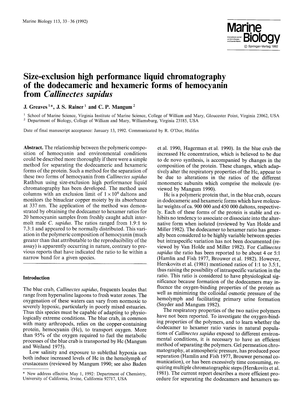 Size-exclusion high performance liquid chromatography of the dodecameric and hexameric forms of hemocyanin from <Emphasis Type="Italic">Callinectes sapidus<Emphasis> by Unknown