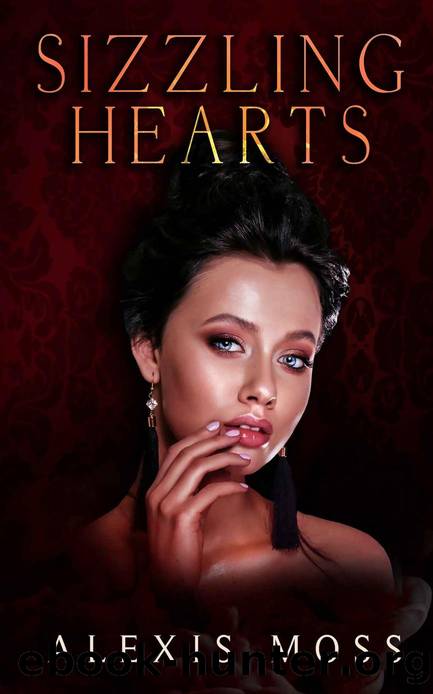 Sizzling Hearts by Alexis Moss