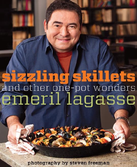 Sizzling skillets and other one-pot wonders by Lagasse Emeril;Freeman Steven