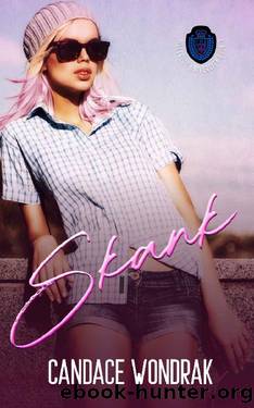 Skank_A Dark College Bully Romance by Candace Wondrak