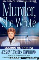 Skating on Thin Ice by Jessica Fletcher; Donald Bain