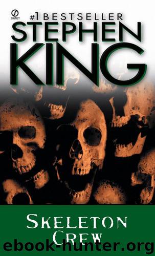 Skeleton Crew by Stephen King