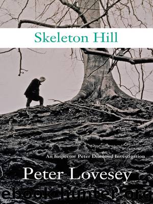 Skeleton Hill by Peter Lovesey