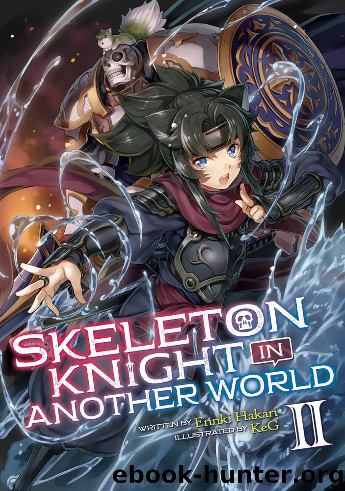 Skeleton Knight in Another World Vol. 2 by Ennki Hakari