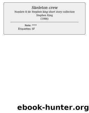 Skeleton crew by Stephen King