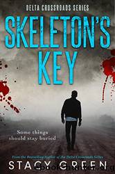 Skeleton's Key by Green Stacy