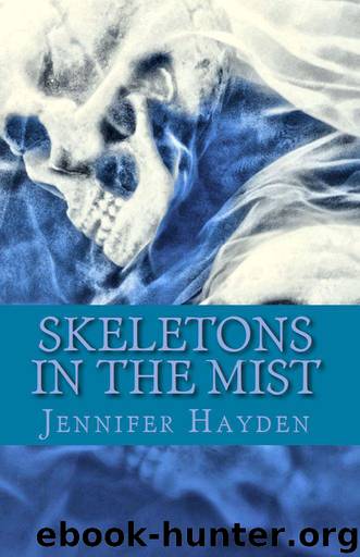 Skeletons in the Mist (The McCall Twins) by Hayden Jennifer