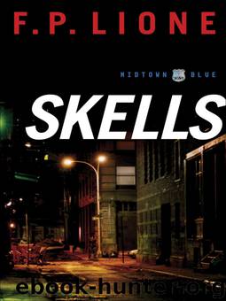 Skells by F. P. Lione