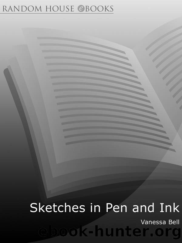 Sketches In Pen and Ink by Vanessa Bell