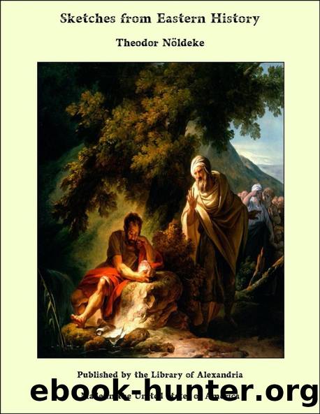 Sketches from Eastern History by Theodor Nöldeke