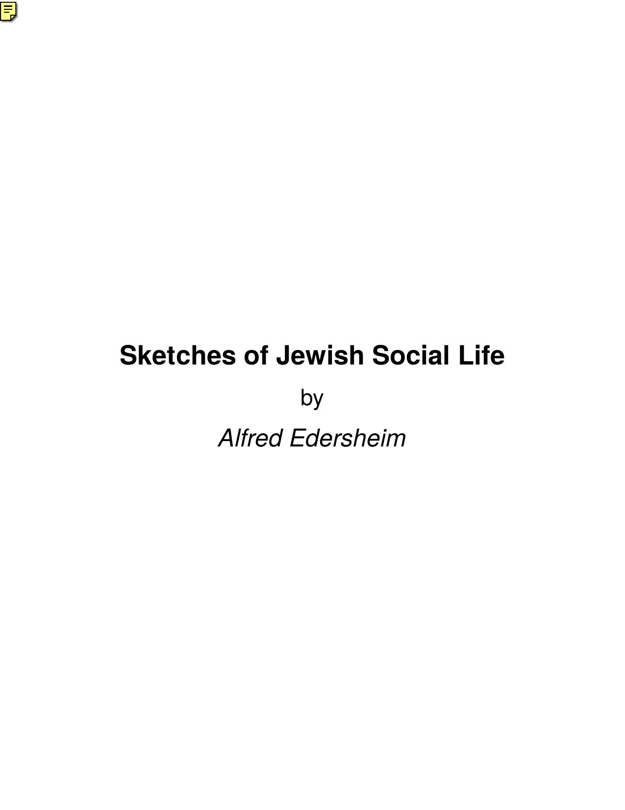 Sketches of Jewish Social Life by Alfred Edersheim