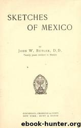 Sketches of Mexico by University of California Libraries