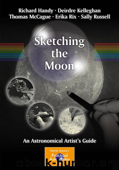Sketching the Moon by Richard Handy Deirdre Kelleghan Thomas McCague Erika Rix & Sally Russell