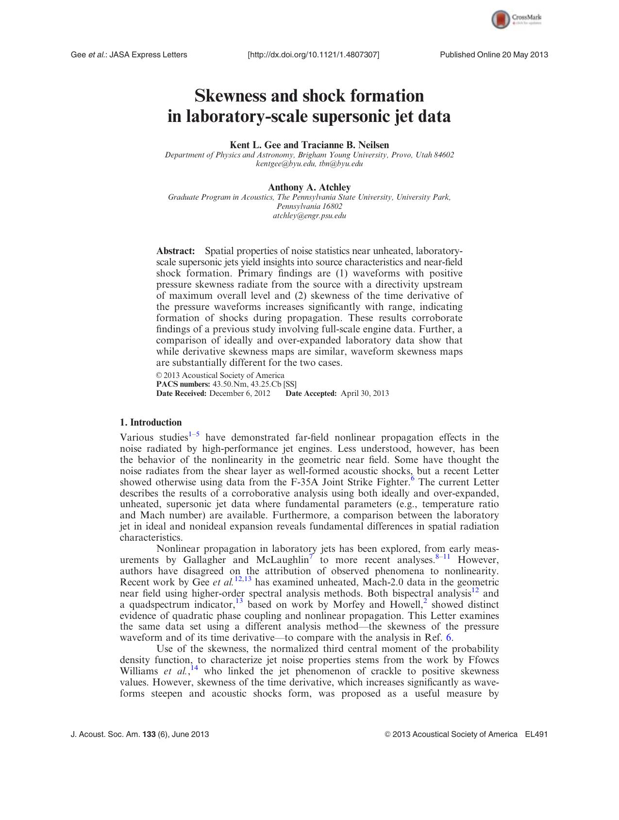 Skewness and shock formation in laboratory-scale supersonic jet data by Kent L. Gee Tracianne B. Neilsen and Anthony A. Atchley