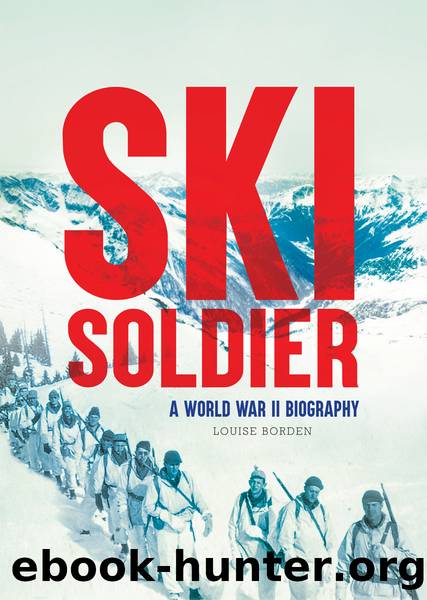 Ski Soldier by Louise Borden