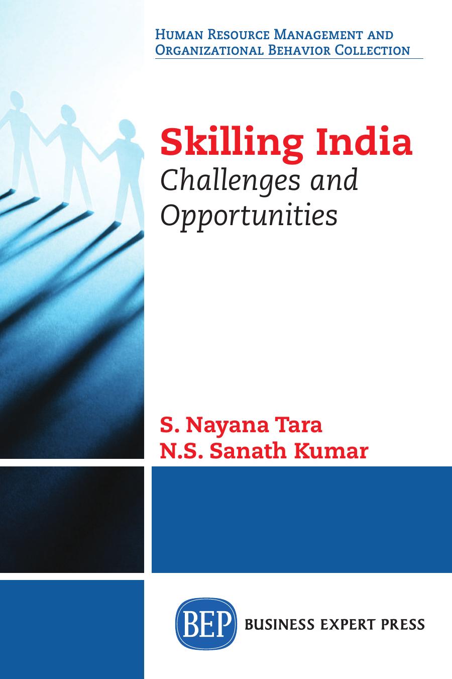 Skilling India: Challenges and Opportunities by S. Nayana Tara & N. S. Sanath Kumar