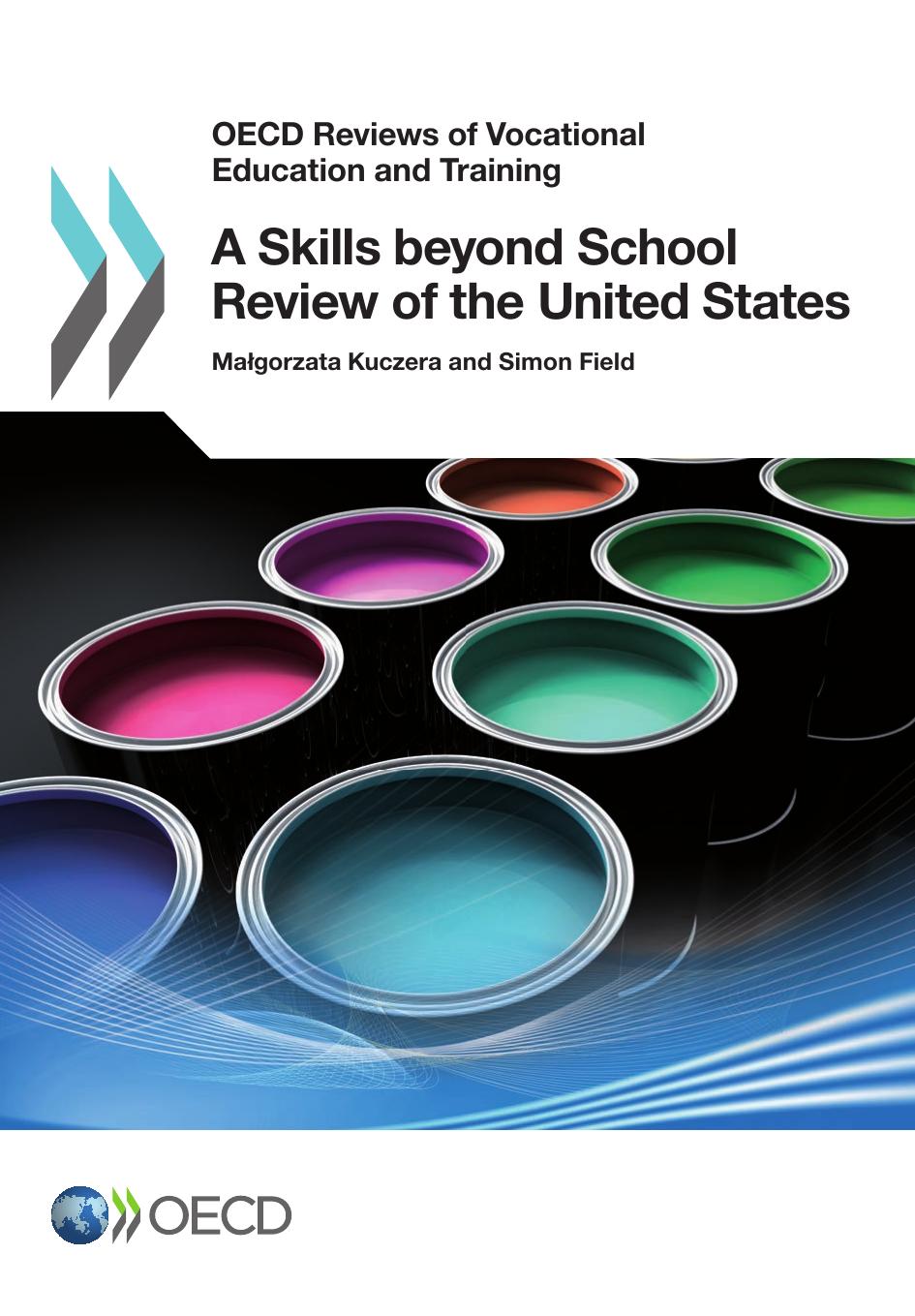 Skills beyond School Review of the United States by OECD