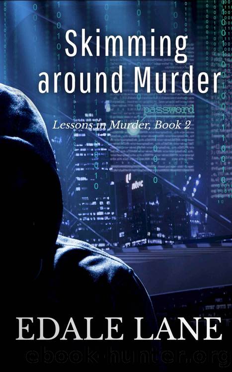 Skimming around Murder: Lessons in Murder, Book 2 by Lane Edale