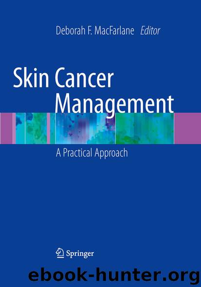 Skin Cancer Management by Deborah F. MacFarlane
