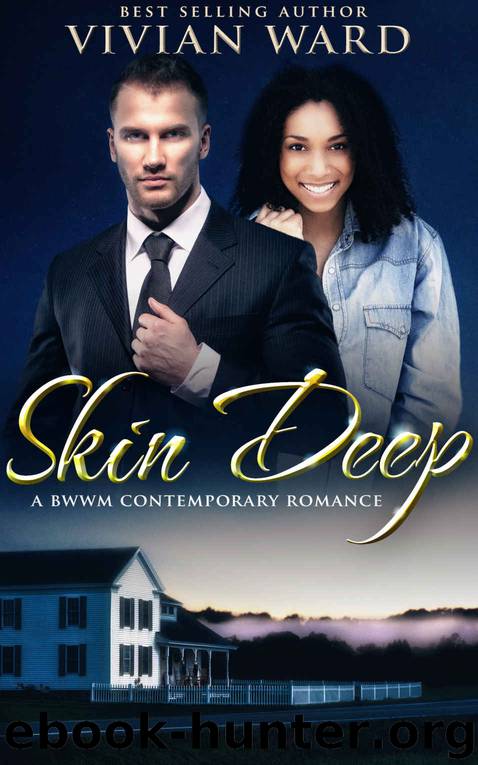 Skin Deep (BWWM Billionaire Romance) by Vivian Ward