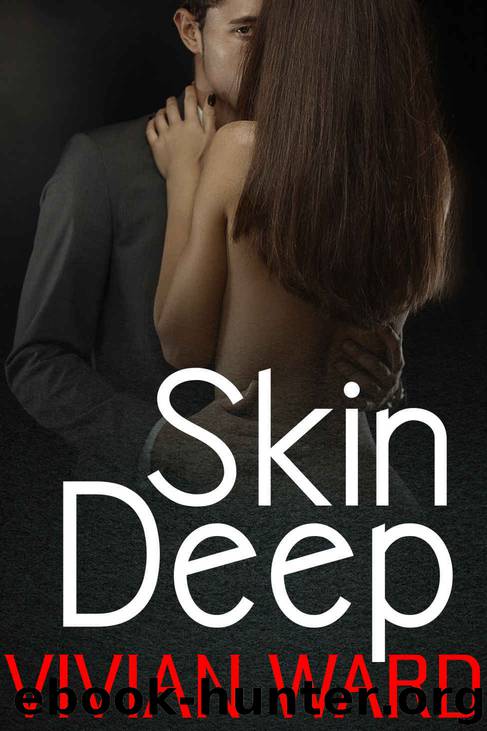 Skin Deep (BWWM Contemporary Interracial Billionaire Romance) by Vivian Ward