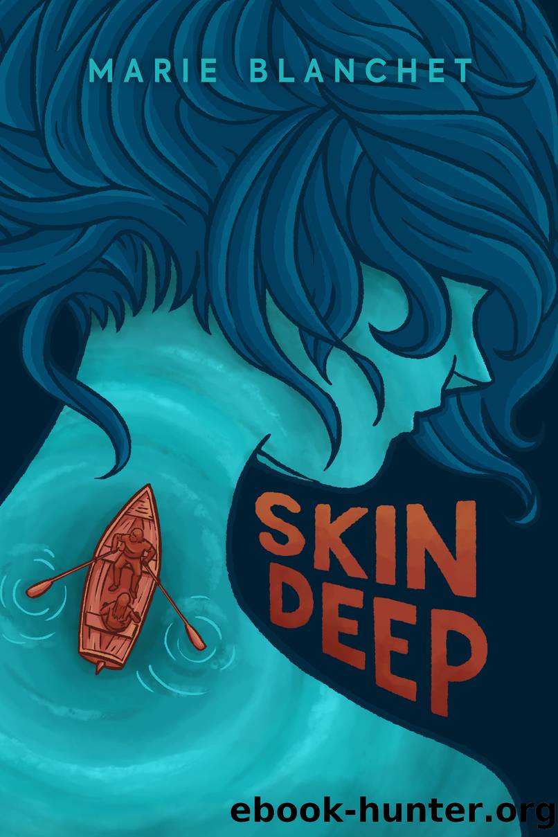 Skin Deep by Marie Blanchet