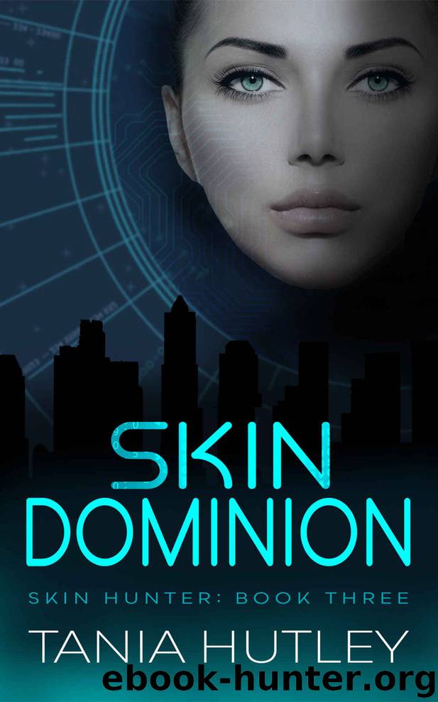Skin Dominion by Tania Hutley