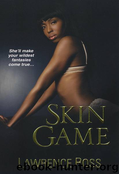 Skin Game by Lawrence C. Ross