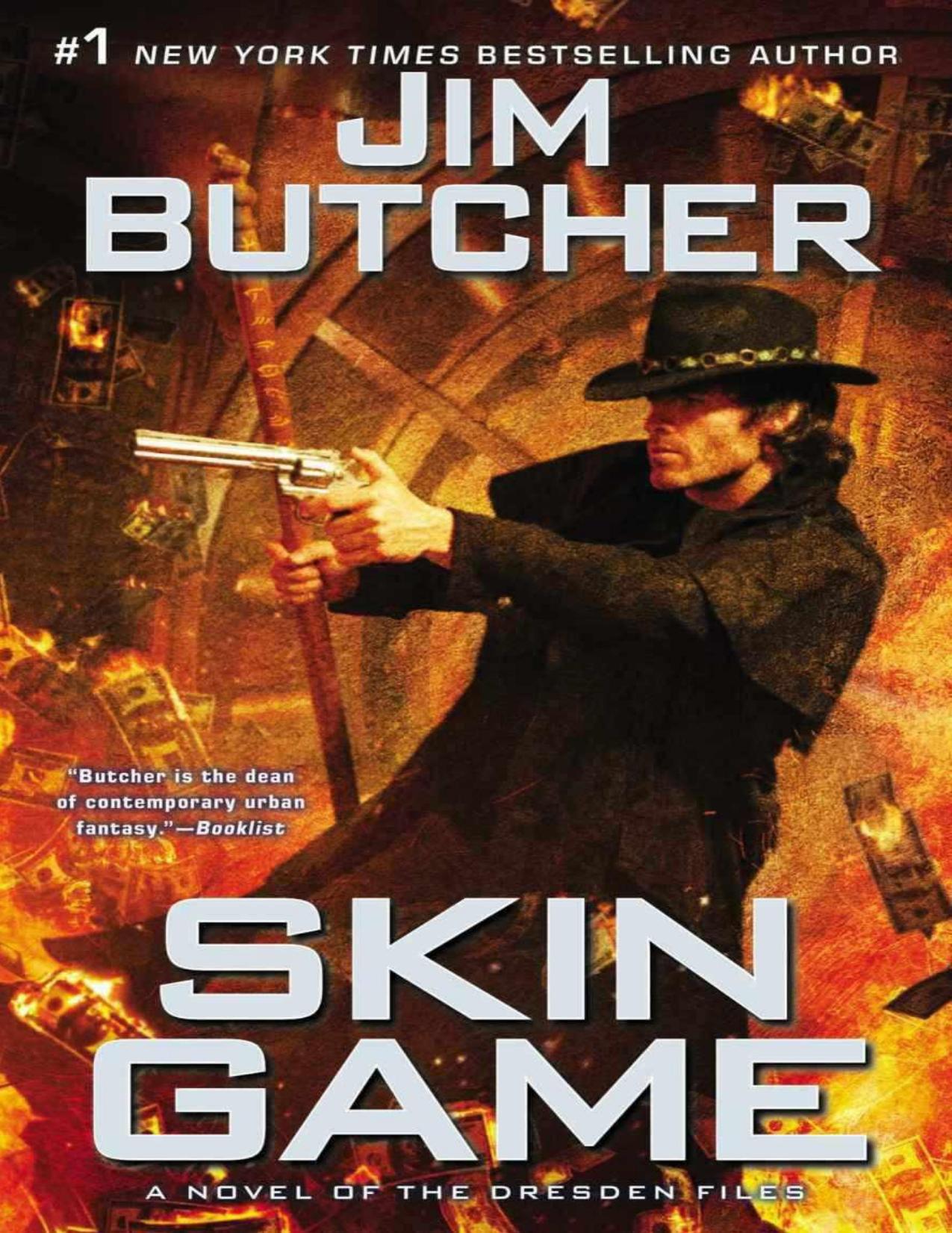 Skin Game: A Novel of the Dresden Files by Jim Butcher
