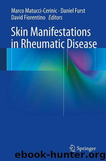 Skin Manifestations in Rheumatic Disease by Marco Matucci-Cerinic Daniel Furst & David Fiorentino