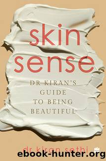 Skin Sense by Kiran Sethi