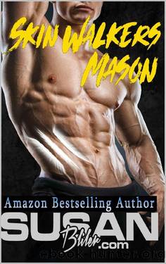 Skin Walkers: Mason by Susan Bliler