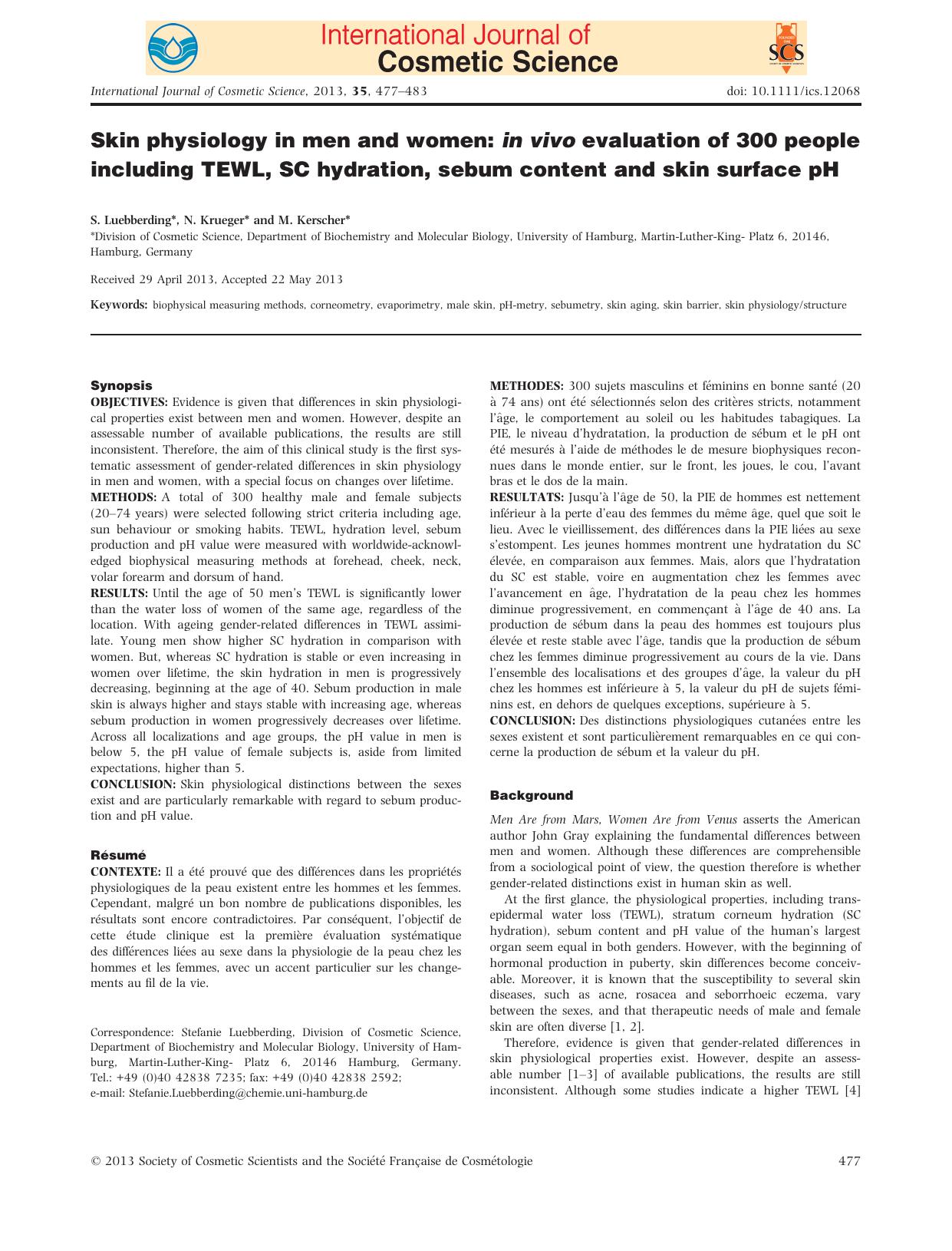 Skin physiology in men and women: in vivo evaluation of 300 people including TEWL, SC hydration, sebum content and skin surface pH by Unknown