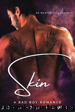 Skin: He wanted full contact by Johanna Hawke