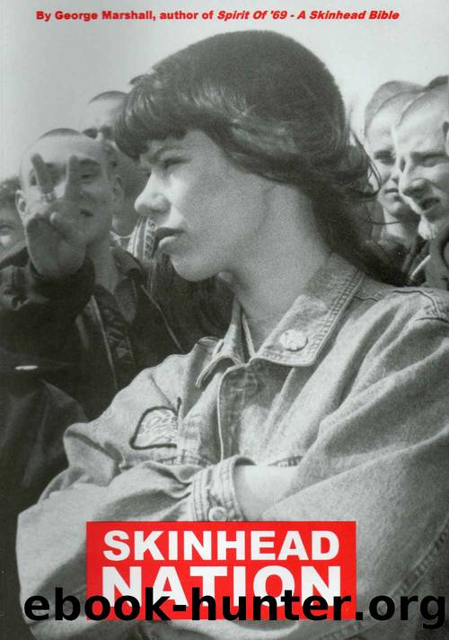 Skinhead Nation by George Marshall