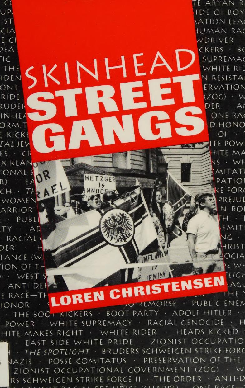 Skinhead Street Gangs by Loren W. Christensen