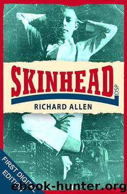 Skinhead by Richard Allen