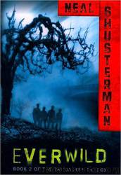 Skinjacker 02 Everwild by Neal Shusterman