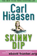 Skink 05 - Skinny Dip by Carl Hiaasen