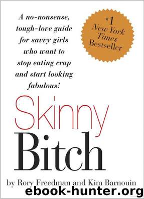 Skinny Bitch by Rory Freedman