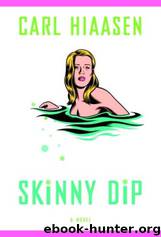 Skinny Dip (1987) by Carl Hiaasen