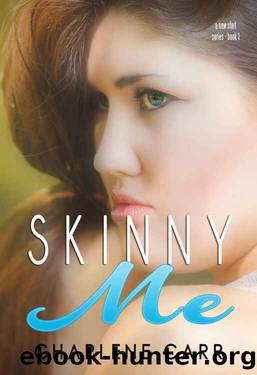 Skinny Me by Charlene Carr