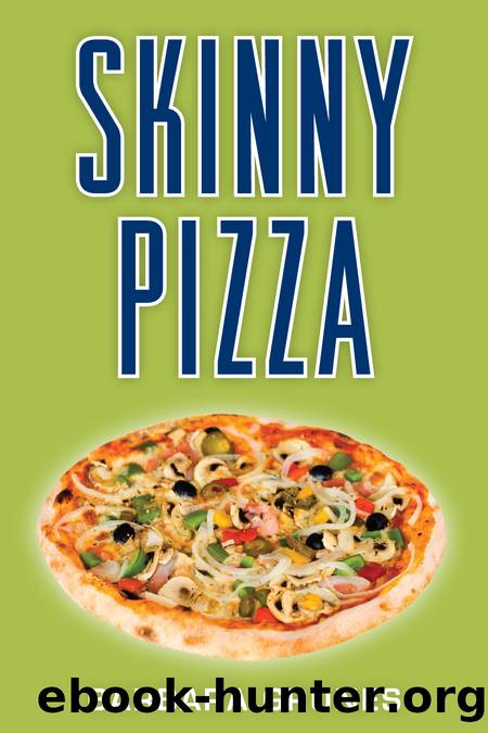 Skinny Pizza by Barbara Grunes